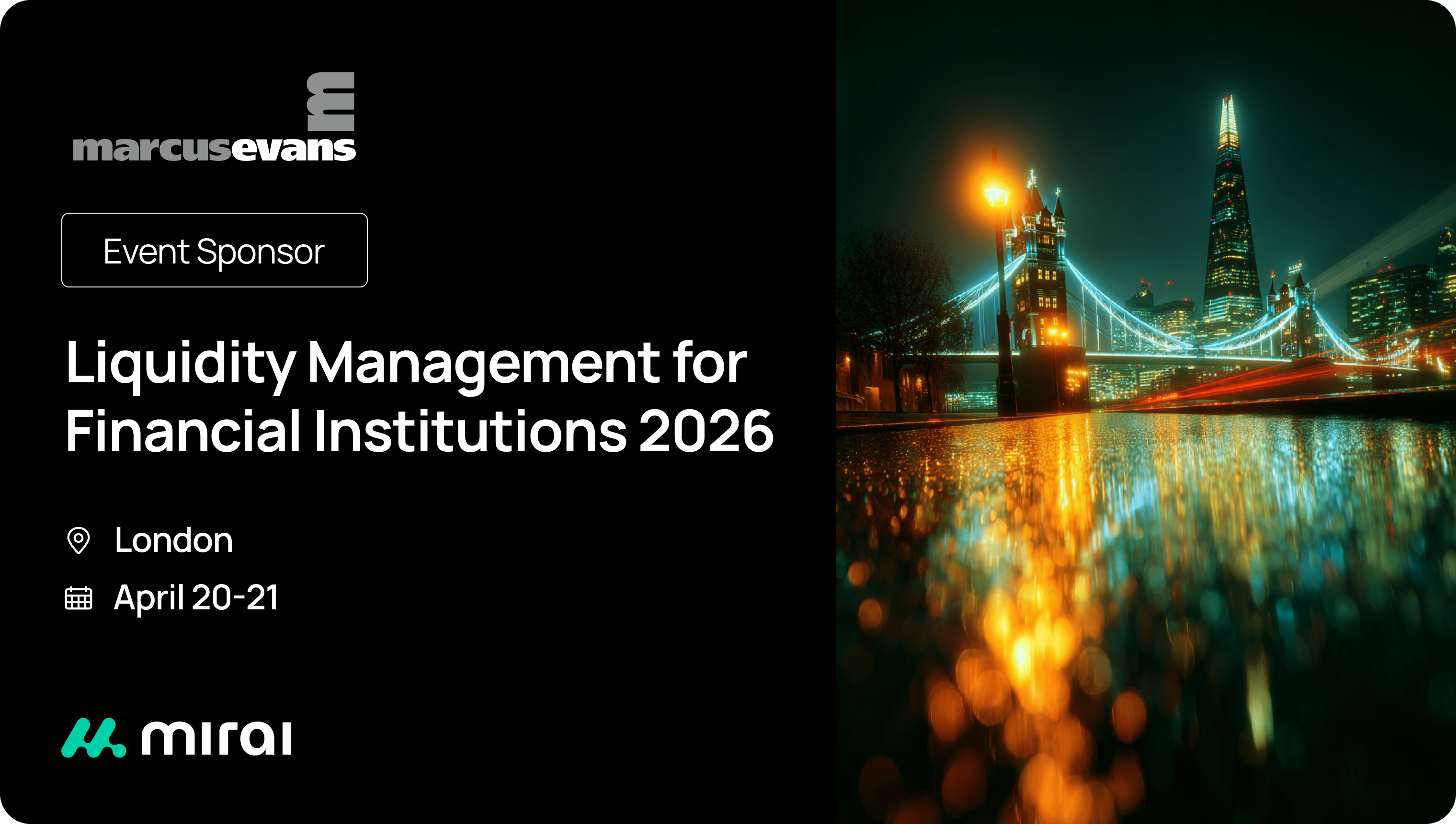 Mirai Sponsors Marcus Evans Liquidity Management for Financial Institutions
