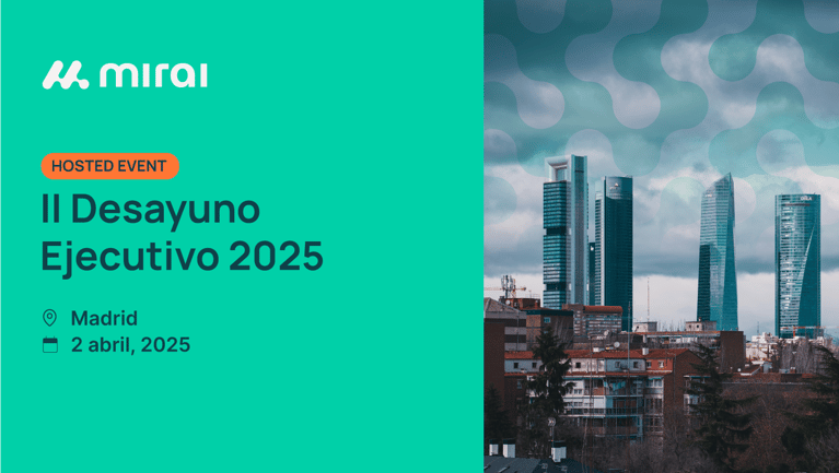 Resumen II Desayuno Ejecutivo Mirai RiskTech