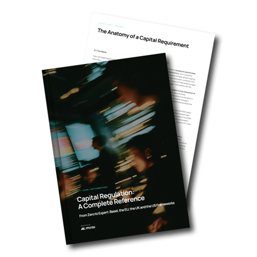 Mirai_RiskTech_Guide_Capital Regulations From Zero to Expert