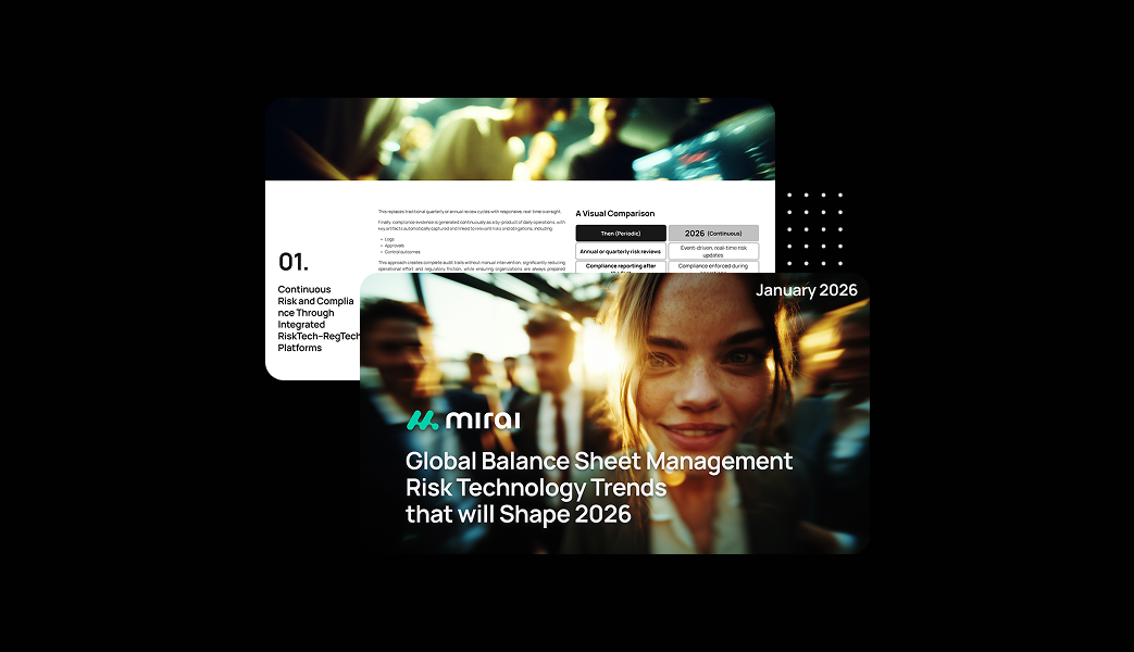 2026 Balance Sheet Management Risk Technology Trends | Mirai Reports